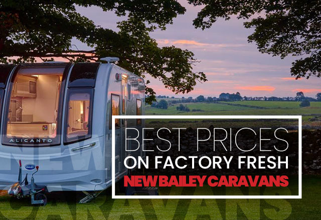 Best prices on Factory Fresh New Bailey Caravans